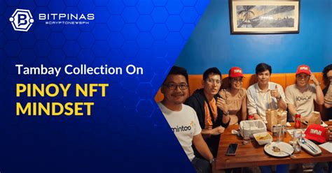 Tambay NFT Wishes to Change Filipino Perception of Pinoy .
